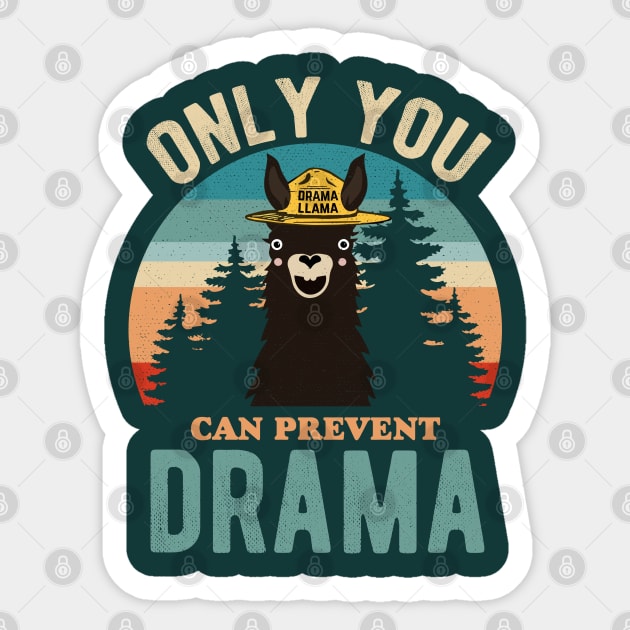 The Original Only You Can Prevent Llama Dramam Sunset Bear Smokey Parody Sticker by DesIndie